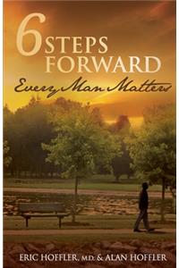 6 Steps Forward