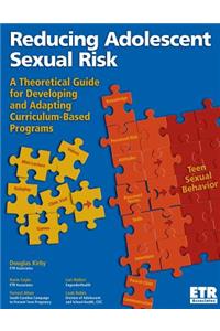 Reducing Adolescent Sexual Risk