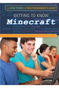 Getting to Know Minecraft(r)