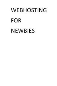 Webhosting for Newbies