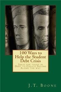 100 Ways to Help Student Debt