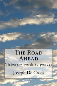 Road Ahead