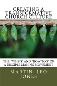 Creating a Transformative Church Culture