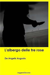 L'albergo delle tre rose