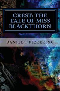 Crest: The Tale of Miss Blackthorn: Crest