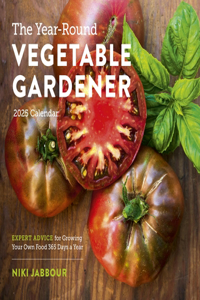 Year-Round Vegetable Gardener Wall Calendar 2025