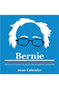 Bernie 2020 Wall Calendar