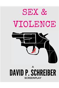 Sex and Violence