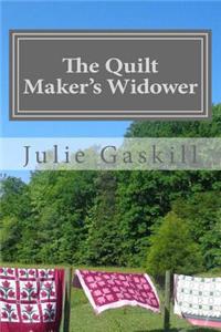 Quilt Maker's Widower