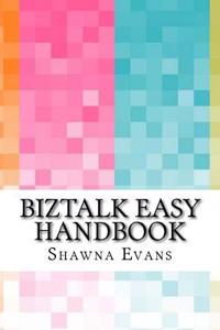 BizTalk Easy Handbook