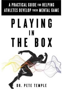 Playing in the Box