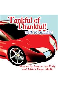 Tankful of Thankful!