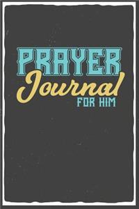 Prayer Journal For Him