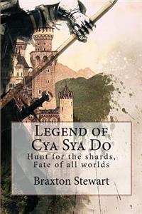 Legend of Cya Sya Do