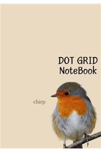 Dot Grid Notebook: Chrip