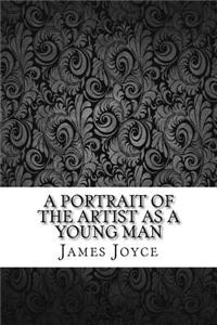 A Portrait of the Artist as a Young Man