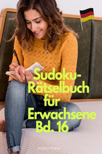 Sudoku-Rätselbuch für Erwachsene Bd. 16