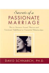 Secrets of a Passionate Marriage