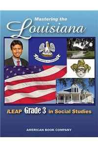 Passing the Louisiana iLeap Grade 3 in Social Studies