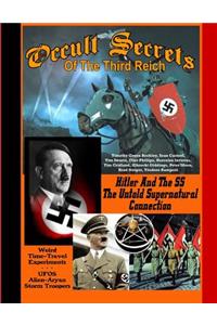 Occult Secrets Of The Third Reich