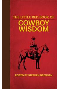 Little Red Book of Cowboy Wisdom