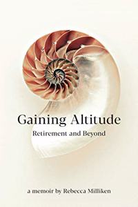 Gaining Altitude - Retirement and Beyond