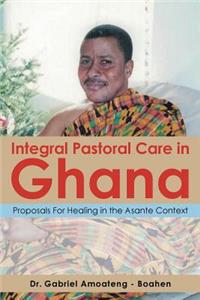 Integral Pastoral Care in Ghana
