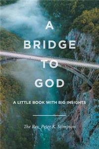 Bridge to God