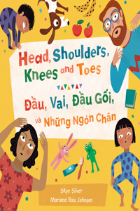 Head, Shoulders, Knees and Toes (Bilingual Vietnamese & English)