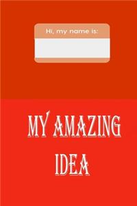 my amazing ideas notebook