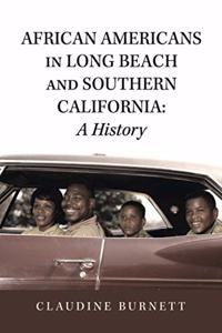 African Americans in Long Beach and Southern California