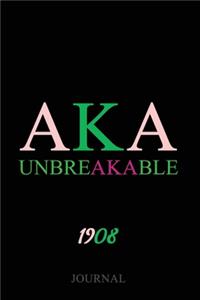 AKA Unbreakable1908 Journal