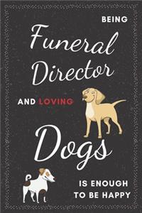 Funeral Director & Dogs Notebook