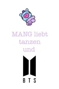 Mang liebt tanzen und BTS