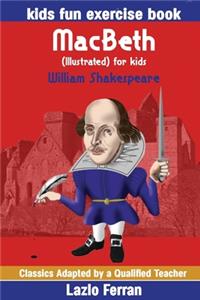 MacBeth (Annotated) for kids