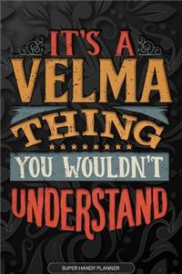 Its A Velma Thing You Wouldnt Understand