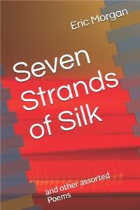 Seven Strands of Silk