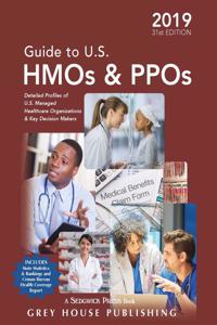 Guide to U.S. HMOs and Ppos, 2019
