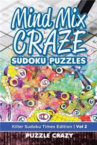 Mind Mix Craze Sudoku Puzzles Vol 2