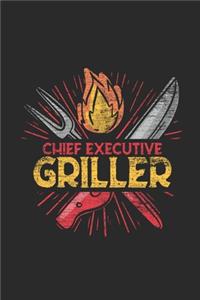 Chief Executive Griller
