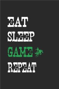 Eat Sleep Game Repeat