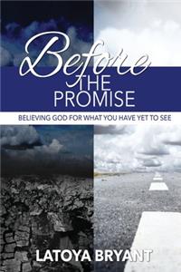 Before the Promise