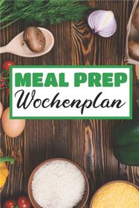 Meal Prep Wochenplan: Essensplaner - Einkausfplan A5, Einkaufsliste, Menüplaner - 52 Wochenplan