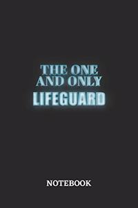 The One And Only Lifeguard Notebook