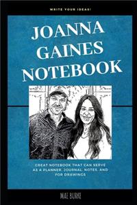 Joanna Gaines Notebook