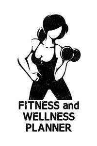Fitness and Wellness Planner