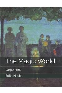 The Magic World