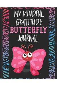 My Mindful Gratitude Butterfly Journal