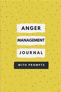 Anger Management Journal With Prompts