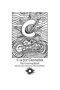 C is for Cannabis